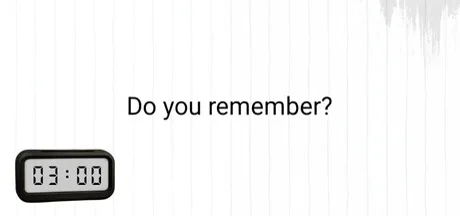 Do you remember?