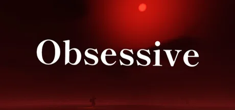 Obsessive
