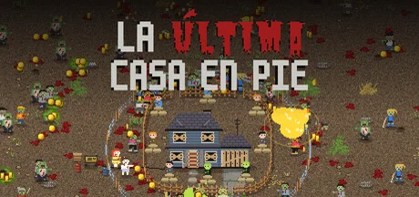 La Última Casa en Pie